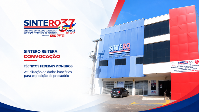 SINTERO convoca técnicos federais pioneiros para atualização de dados.
